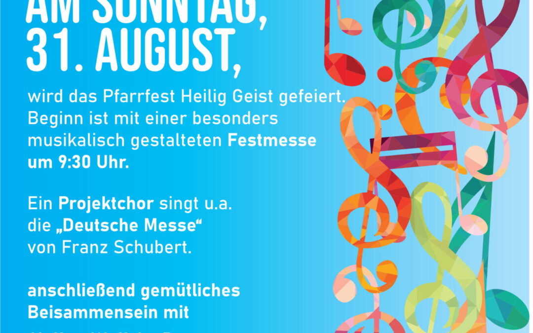 Pfarrbezirk Heilig Geist lädt zum Gemeindefest
