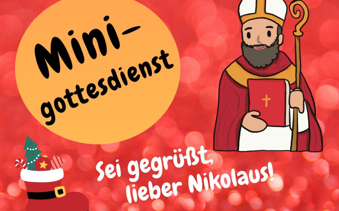 Minigottesdienst am Sonntag nach Nikolaus