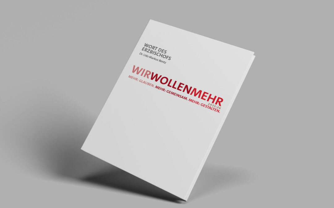 Wort des Erzbischofs: „Wir wollen mehr“