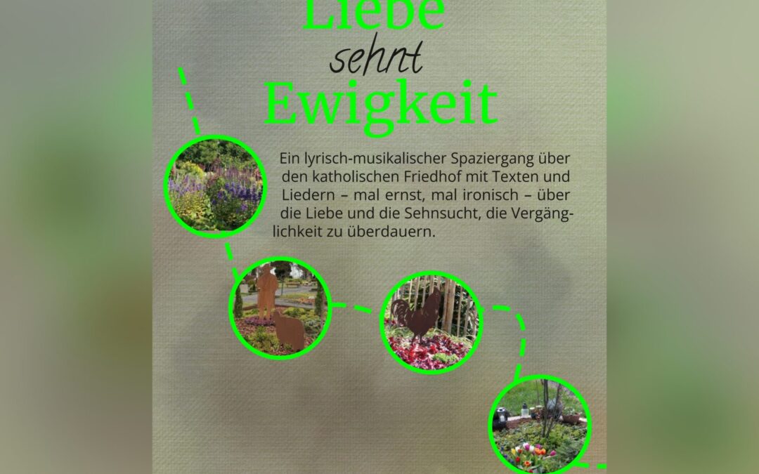 Lyrisch-musikalischer Spaziergang über den katholischen Friedhof