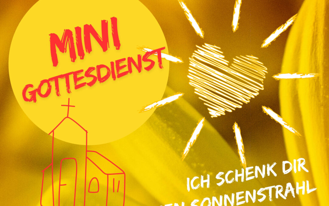 Minigottesdienst verschenkt Sonnenstrahlen