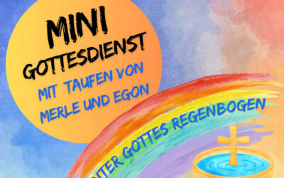 Minigottesdienst am 6. September mit Taufen