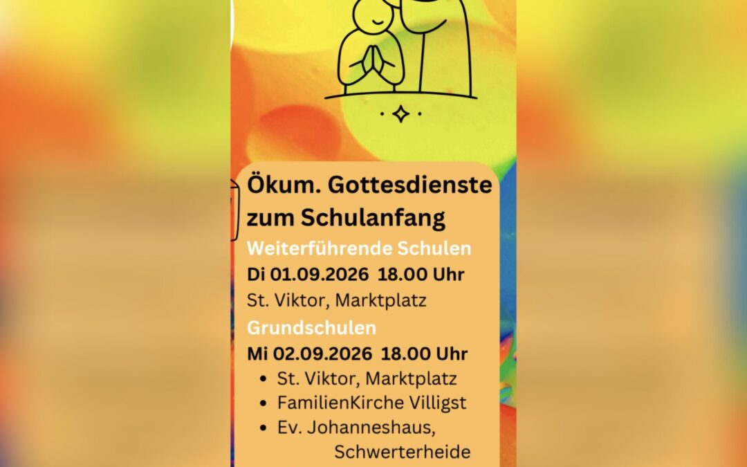 Gottes Segen zu Beginn der Schulzeit